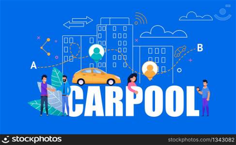 Carpool Modern Banner. Yellow Car with City People. Modern Line Art Cityscape Town Building. Happy Men and Woman Cooperation Together for Automobile Service. Travel Lifestyle. Carpooling Search.. Carpool Modern Banner. Yellow Car with City People