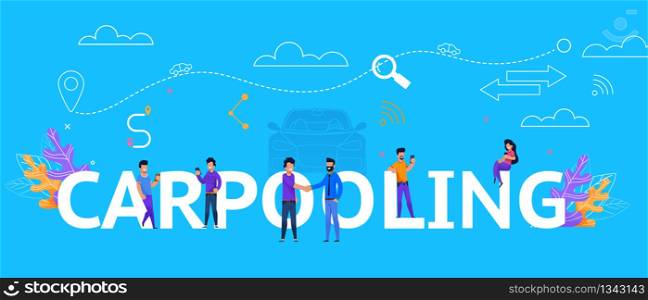 Carpooling Illustration Concept. Friemdly Man and Woman Person Greet and Share the Ride in Travel. Group of People and Trip Infographic. Automobile Route with Destination Point. Social Collaboration.. Carpooling Illustration Concept Trip Collaboration