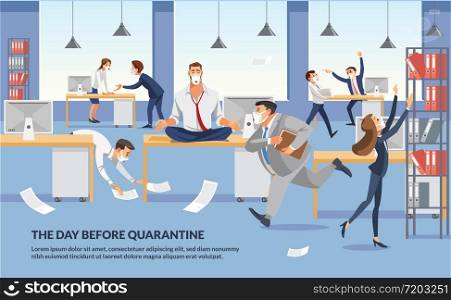 Cartoon Banner Illustration Day Before Quarantine. Business Man Sitting on Table and Ceep Calp in Meditation Relax. Office Workers Stressing and Hurry up with Deadline. Fun Cartoon Characters.