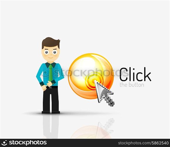 Cartoon businessman asking to click on glossy sphere button, flat design concept