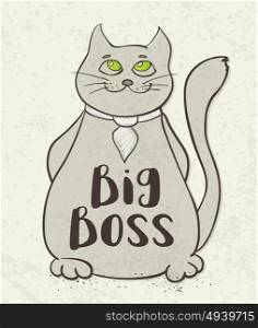 "Cartoon cat character with "Big boss" lettering. Hand drawn vector illustration."