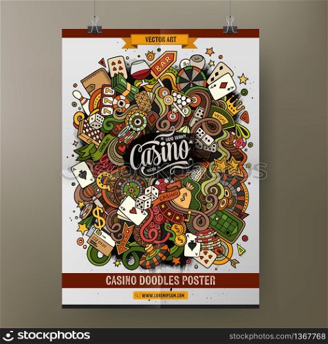 Cartoon colorful hand drawn doodles Casino poster template. Very detailed, with lots of objects illustration. Funny vector artwork. Corporate identity design.. Cartoon hand drawn doodles Casino poster template