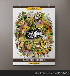 Cartoon colorful hand drawn doodles fast food poster template. Very detailed, with lots of objects illustration. Funny vector artwork. Corporate identity design. Cartoon doodles fast food poster template