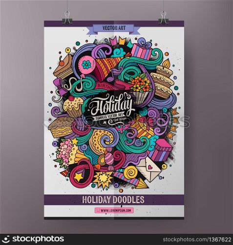 Cartoon colorful hand drawn doodles Holiday poster template. Very detailed, with lots of objects illustration. Funny vector artwork. Corporate identity design.. Cartoon colorful hand drawn doodles Holiday poster template