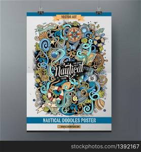 Cartoon colorful hand drawn doodles nautical poster template. Very detailed, with lots of objects illustration. Funny vector artwork. Corporate identity design.. Cartoon doodles nautical poster template.