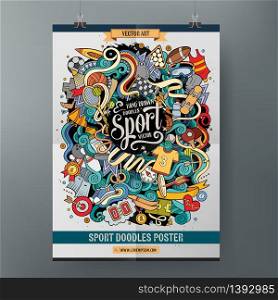 Cartoon colorful hand drawn doodles Sport poster template. Very detailed, with lots of objects illustration. Funny vector artwork. Corporate identity design.. Cartoon hand drawn doodles Sport poster template