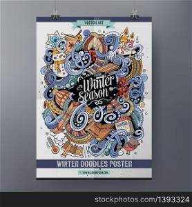 Cartoon colorful hand drawn doodles winter season poster template. Very detailed, with lots of objects illustration. Funny vector artwork. Corporate identity design. Cartoon doodles winter season poster