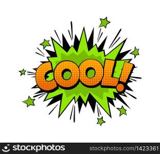 Cartoon comic word Cool. Expression communication talk vector speech bubble with explosion effect shape. Cartoon comic word Cool. Expression communication talk vector speech bubble with explosion shape
