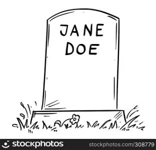Cartoon conceptual drawing or illustration of tombstone of unknown female person marked as Jane Doe.. Cartoon Drawing of Unknown Jane Doe Tombstone