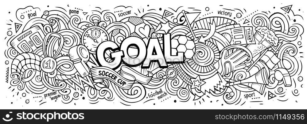 Cartoon cute doodles Goal word. Colorful horizontal illustration. Background with lots of separate objects. Funny vector artwork. Cartoon cute doodles Goal word