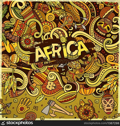 Cartoon cute doodles hand drawn Africa frame design. Colorful detailed, with lots of objects background. Funny vector illustration. Bright colors border withafrican items. Cartoon cute doodles Africa frame