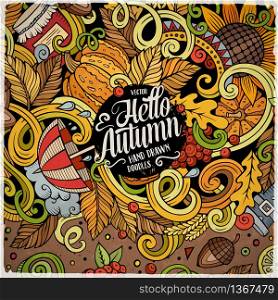 Cartoon cute doodles hand drawn Autumn frame design. Colorful detailed, with lots of objects background. Funny vector illustration. Bright colors border with fall theme items. Cartoon cute doodles hand drawn Autumn frame design