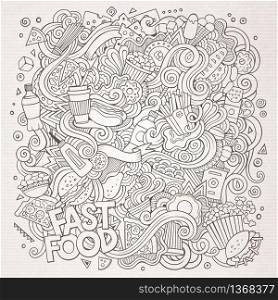 Cartoon cute doodles hand drawn Fastfood illustration. Sketch detailed, with lots of objects background. Funny vector artwork. Line art picture with fast food theme items. Cartoon cute doodles hand drawn Fastfood illustration