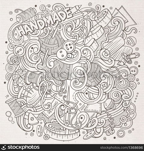 Cartoon cute doodles hand drawn Handmade illustration. Line art detailed, with lots of objects background. Funny vector artwork. Sketchy picture with hand made theme items. Cartoon cute doodles hand drawn Handmade illustration