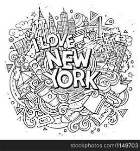 Cartoon cute doodles hand drawn I love New York inscription. Sketch illustration with american theme items. Line art detailed, with lots of objects background. Funny vector artwork. Cartoon cute doodles hand drawn I love New York inscription