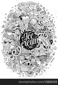 Cartoon cute doodles hand drawn ice cream illustration. Sketchy detailed, with lots of objects background. Funny vector artwork. Line art picture with ice-cream theme items. Cartoon hand-drawn doodles Ice Cream illustration