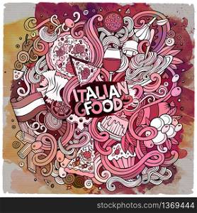 Cartoon cute doodles hand drawn italian food illustration. Line art paint detailed, with lots of objects background. Funny vector artwork. Watercolor with Italy cuisine theme items.. Cartoon hand-drawn doodles Italian food frame