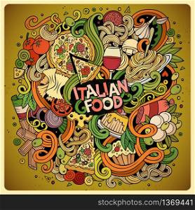 Cartoon cute doodles hand drawn italian food illustration. Colorful detailed, with lots of objects background. Funny vector artwork. Bright picture with Italy cuisine theme items. Square composition. Cartoon hand-drawn doodles Italian food illustration