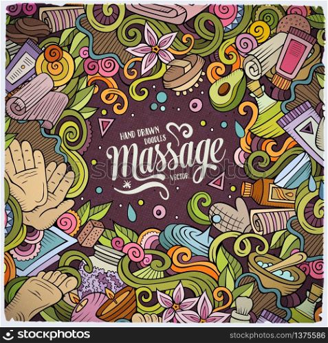 Cartoon cute doodles hand drawn Massage frame design. Colorful detailed, with lots of objects background. Funny vector illustration. Bright colors border with spa items. Cartoon cute doodles Massage frame