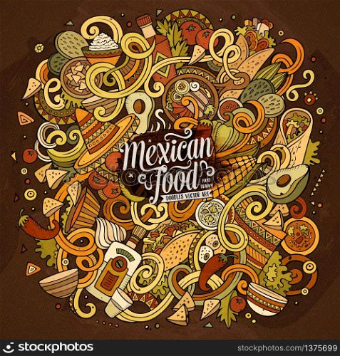 Cartoon cute doodles hand drawn Mexican food illustration. Colorful detailed, with lots of objects background. Funny vector artwork. Bright colors picture with Mexico cuisine theme items. Cartoon cute doodles Mexican food illustration