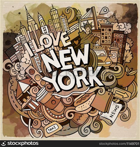 Cartoon cute doodles hand drawn New York inscription. Watercolor illustration with american theme items. Detailed, with lots of objects background. Funny vector artwork. Cartoon cute doodles hand drawn I Love New York inscription