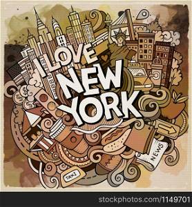 Cartoon cute doodles hand drawn New York inscription. Watercolor illustration with american theme items. Detailed, with lots of objects background. Funny vector artwork. Cartoon cute doodles hand drawn I Love New York inscription
