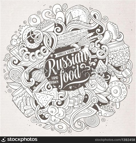 Cartoon cute doodles hand drawn Russian food illustration. Line art detailed, with lots of objects background. Funny vector artwork. Contour picture with cuisine theme items. Cartoon cute doodles hand drawn Russian food illustration