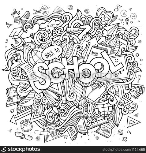 Cartoon cute doodles hand drawn school illustration. Sketchy picture with education theme items. Doodle inscription School.Line art detailed, with lots of objects background. Funny vector artwork. . Cartoon cute doodles school illustration