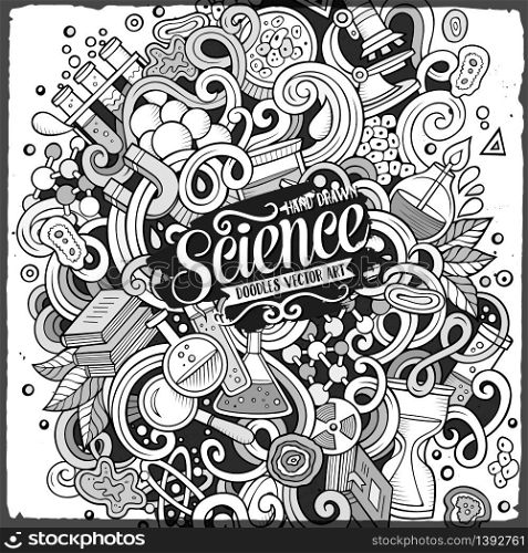 Cartoon cute doodles hand drawn Science illustration. Line art detailed, with lots of objects background. Funny vector artwork. Cartoon cute doodles Science illustration