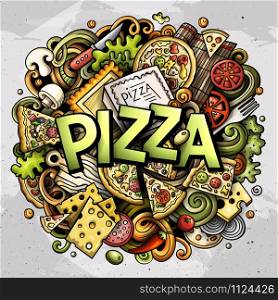 Cartoon cute doodles Pizza word. Colorful illustration. Background with lots of separate objects. Funny vector artwork. Cartoon cute doodles Pizza word. Colorful illustration