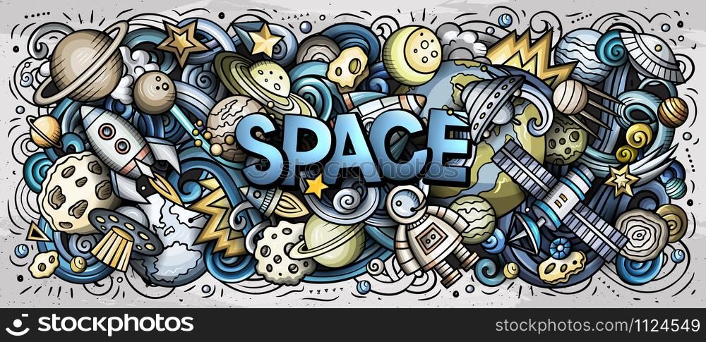 Cartoon cute doodles Space word. Colorful horizontal illustration. Background with lots of separate objects. Funny vector artwork. Cartoon cute doodles Space word