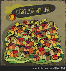 Cartoon fairy-tale houses card. Creative abstract vector illustration. Cartoon fairy-tale village card