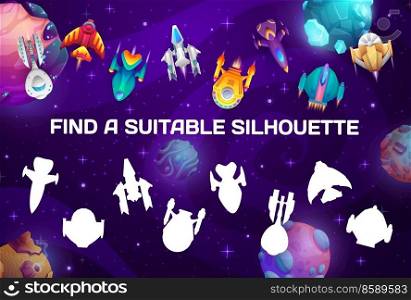 Cartoon galaxy planets and spaceships. Find a suitable silhouette kids riddle, game or logical puzzle, quiz or preschool children playing activity worksheet with comparing task, fantastic starships. Find silhouette game with cartoon spaceships