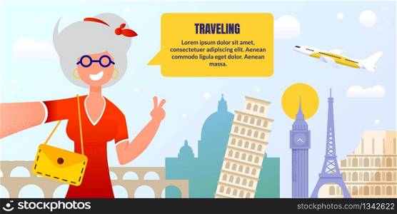 Cartoon Gray-Haired Mature Senior Woman Character Traveling Round World. Happily Smiling Aged Lady Taking Selfie. Europe Tour for Elderly People. Advertising Flat Poster. Vector Illustration. Mature Senior Woman Traveling Round World Poster