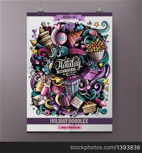 Cartoon hand drawn doodles Birthday poster design template. Very detailed, with lots of objects illustration. Funny vector artwork.. Cartoon hand drawn doodles Holiday poster design