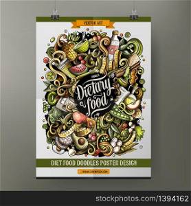 Cartoon hand drawn doodles Diet food poster design template. Very detailed, with lots of separate objects illustration. Funny vector artwork.. Cartoon hand drawn doodles Diet food poster design