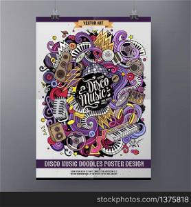 Cartoon hand drawn doodles Disco music poster design template. Very detailed, with lots of separate objects illustration. Funny vector artwork.. Cartoon hand drawn doodles Disco music poster design