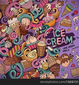 Cartoon hand-drawn doodles Ice Cream illustration. Line art colorful detailed, with lots of objects vector design background. Cartoon hand-drawn doodles Ice Cream illustration