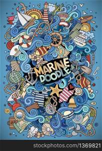 Cartoon hand-drawn doodles nautical, marine illustration. Colorful detailed, with lots of objects vector background. Cartoon hand-drawn doodles nautical, marine illustration