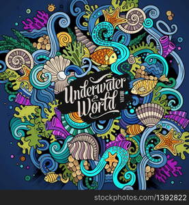 Cartoon hand-drawn doodles on the subject of Underwater life illustration. Colorful detailed, with lots of objects vector background. Cartoon hand-drawn doodles Underwater life illustration