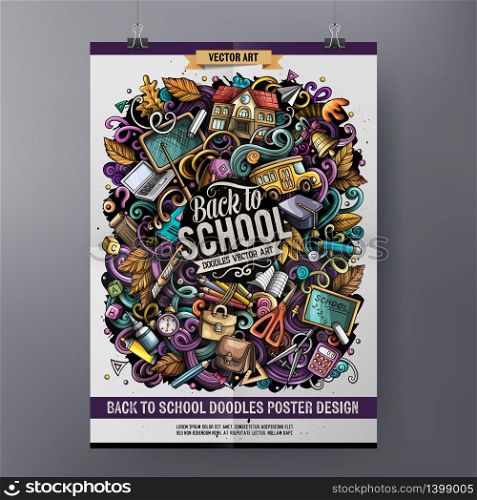 Cartoon hand drawn doodles School poster design template. Very detailed, with lots of separate objects illustration. Funny vector artwork.. Cartoon hand drawn doodles School poster design
