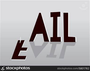 Cartoon illustration of fail concept sign with fallen letter