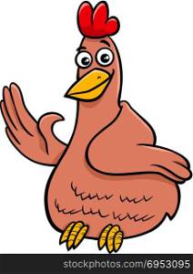Cartoon Illustration of Funny Comic Hen or Chicken Animal Character
