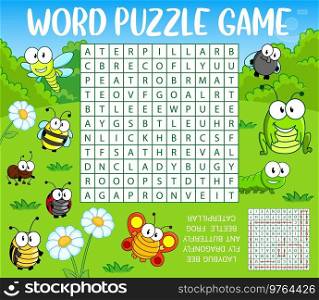 Cartoon insects on green meadow. Word search puzzle game worksheet. Kids quiz grid, vocabulary riddle or quiz with ladybug, bee and fly, dragonfly, beetle and frog, caterpillar, ant and butterfly. Word search puzzle worksheet with cartoon insects