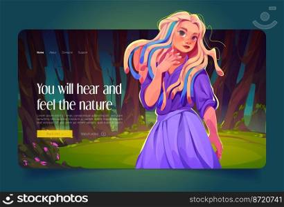 Cartoon landing page with beautiful girl on nature landscape. Young woman forest fairy, wood nymph or dryad with dreadlocks wear long ancient dress invite to hear and feel nature, Vector web banner. Cartoon landing page with beautiful girl on nature