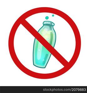 Cartoon magic bottle in a prohibition sign. The potion is banned. Danger of poisoning. The ban on experiments and alchemy. Vector forbidden icon for sticker and sign. Cartoon magic bottle in a prohibition sign. The potion is banned. Danger of poisoning. The ban on experiments and alchemy.