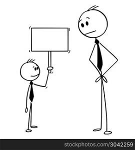 Cartoon of Businessman and Small Business Boy Holding Empty Sign. Cartoon stick drawing conceptual illustration of businessman looking at confident small boy holding empty sign. Business concept of creativity and motivation.