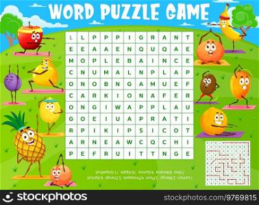 Cartoon ripe fruits characters on yoga fitness word search puzzle game worksheet, kids quiz. Vector lemon, mango, plum and pineapple, orange, apricot, kiwi or banana, quince, apple and grapefruit. Cartoon ripe fruits characters on yoga fitness