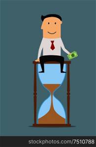 Cartoon smiling successful businessman sitting on a hourglass with money in hand. Time is money or success concept design. Businessman sitting on a hourglass with money