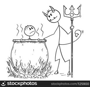Cartoon stick drawing conceptual illustration of man or businessman who is boiled for his sins by devil or Satan in big cauldron in hell.. Cartoon of Man or Businessman, who is Boiled for His Sins by Devil in Cauldron in Hell